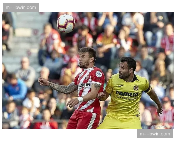 赫罗纳控球率56%仍落败，进攻效率不足9射仅2正成短板